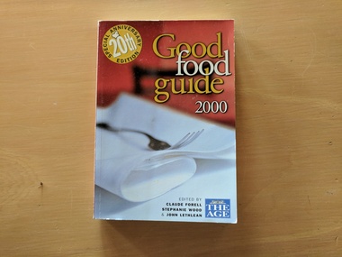 Book, Ed Claude Foreel, Stephanie Wood, John Lethlean, Good Food Guide, 2000