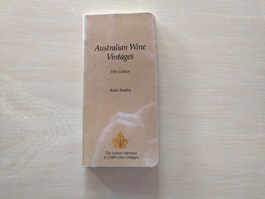 Book, Robin Bradley, Australian Wine Vintages, 1987