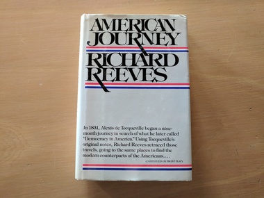 Book, Richard Reeves, American Journey, 1982