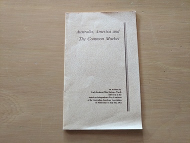 Book, Lady Jackson, Australia, America and The Common Market, 1962