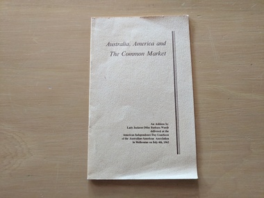 Book, Lady Jackson, Australia, America and The Common Market, 1962