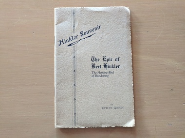 Book, Evelyn Gough, The Epic Of Bert Hinkler: The Homing Bird of Bundaberg, 1928