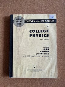 Book, Daniel Schaum, Schaum's Outline of Theory and Problems of College Physics (Sixth Edition), 1961