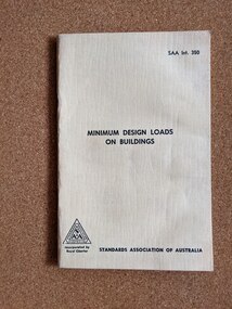 Book, Standards Association of Australia, Interim Code for Minimum Design Loads on Buildings (SAA Interim 350), 1963