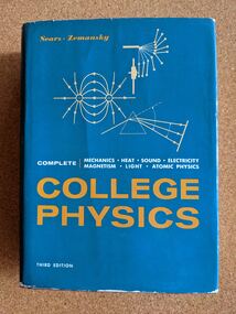 Book, Francis Weston Sears and Mark W. Zemansky, College Physics (Third Ed.), 1969
