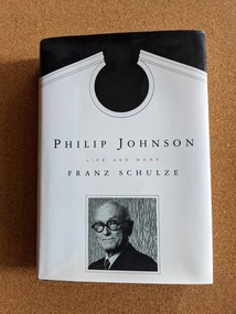 Book, Schulze, Franz, Philip Johnson: Life and Work, 1994
