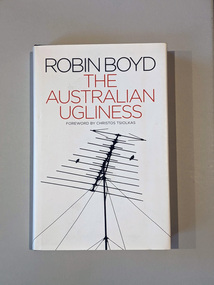 Book, Robin Boyd, The Australian Ugliness, 2010