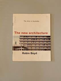 Book, Robin Boyd, The New Architecture, 1963