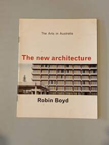 Book, Robin Boyd, The New Architecture, 1963