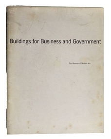 Booklet, Museum of Modern Art (New York, USA), Buildings for Business and Government, 1957