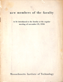 Booklet, Massachusetts Institute of Technology, New Members of the Faculty, Massachusetts Institute of Technology, Nov-56