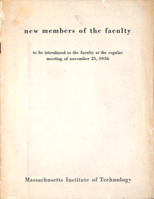 Booklet, Massachusetts Institute of Technology, New Members of the Faculty, Massachusetts Institute of Technology, Nov-56