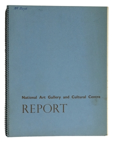 Document, Roy Grounds and Eric Westbrook, National Art Gallery and Cultural Centre Report, Aug. 1960