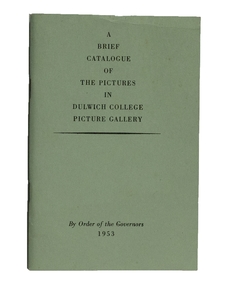 Booklet, Governors of Dulwich College, A Brief Catalogue of the Pictures in Dulwich College Picture Gallery, 1967