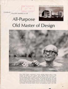 Magazine - Clipping, Up Close: Walter Gropius at 85, 07.06.1968