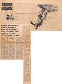 Newspaper - Clipping, Robin Boyd, Australia has reached a stage of affluence at which she is pleased to find a few dollars spare to use on art after all the plumbing is done, 11.07.1966
