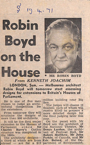 Newspaper - Clipping, Kenneth Joachim, Robin Boyd on the House, 19.04.1971