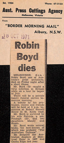 Newspaper - Clipping, Border Morning Mail (Albury, NSW), Robin Boyd dies, 18.10.1971
