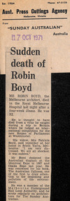 Newspaper - Clipping, Sunday Australian, Sudden death of Robin Boyd, 17.10.1971