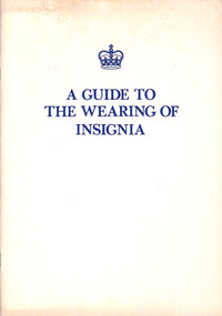 Booklet, Australian Government Publishing Service, Guide to the wearing of the insignia, 1986