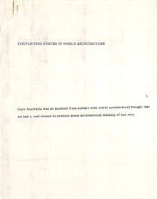 Document - Manuscript, Robin Boyd, Conflicting Forces in World Architecture, 1971