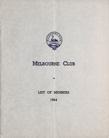 Booklet, Melbourne Club, Melbourne Club List of Members, 1964