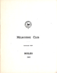 Booklet, Melbourne Club, Melbourne Club Rules, 1960