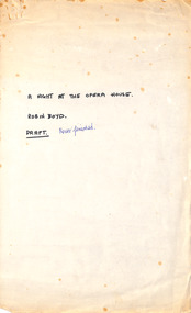 Document - Manuscript, Robin Boyd, A Night at the Opera House, 1971