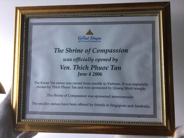 Certificate for the opening of the Shrine of Compassion by Ven. Thich Phuoc Tan in 2006, detailing Kwan Yin statue origins.