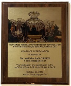 Plaque (item) - Plaque award of appreciation to Mr. and Mrs. Ian Green from Bat Nha Buddhist Temple, California, USA, 23/10/2010