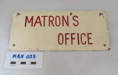 Door Sign, Matron's Office