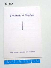 Certificate - Baptismal certifcate, Presbyterian Church of Australia certificate of baptism