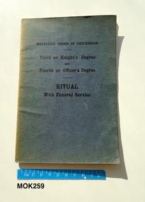Booklet - Methodist Order of Knighthood, Third or Knight's Degree and Fourth or Officer's Degree : Ritual with Funeral Service