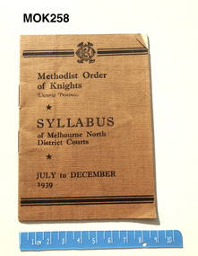 Booklet - Methodist Order of Knights (Province of Victoria), Wellman Printing Co Pty Ltd, Syllabus of Melbourne North District Courts, 1939