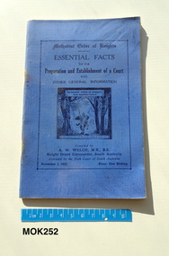 Booklet - Methodist Order of Knights South Australia Provnce, Hunkin, Ellis & King, Essential Facts for the Preparation and Establishment of a Court, 1935