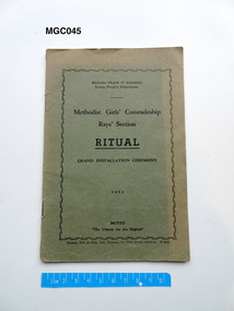 Booklet - Methdodist Girls' Comardeship Rays Section, Methodist Church of Australasia Young People's Department, Ritual: Grand Installation Ceremony, 1953