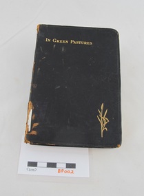 Book, Miller, J. R, In green pastures: daily readings for every day of the year, c1904