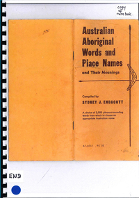 Book, Sydney J Endacott, Australian Aboriginal words and place names and their meanings, 1985