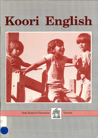 Book, Irruluma Guruluwini Enemburu - A I Brown, Koori English, 1989
