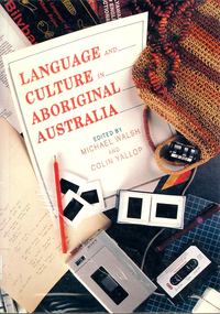 Book, Michael Walsh, Language and culture in Aboriginal Australia, 1993