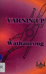Book, Victorian Aboriginal Corporation for Languages, Yarnin up : Wathaurong, 2010