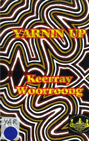 Book, Victorian Aboriginal Corporation for Languages et al, Yarnin up : Keerray Woorroong, 2010