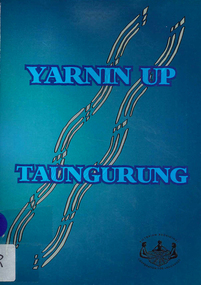 Book, Victorian Aboriginal Corporation for Languages, Yarnin up : Taungurung, 2010