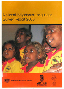 Book, Australian Institute of Aboriginal and Torres Strait Islander Studies, National Indigenous languages survey report 2005, 2005