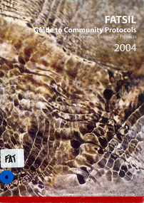 Book, Federation of Aboriginal and Torres Strait Islander Languages, Community protocols for Indigenous language projects 2004, 2004