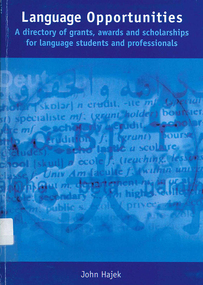 Book, John Hajek, Language opportunities : a directory of grants, awards and scholarships for language students and professionals, 2002