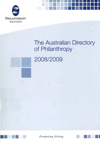 Book, Philanthropy Australia, The Australian directory of philanthropy 2008/?2009, 2007