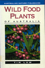 Book, Tim Low, Wild food plants of Australia, 2001