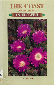 Book, I R McCann, The coast and hinterland in flower, 1992