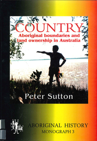 Book, Peter Sutton, Country : Aboriginal boundaries and land ownership in Australia, 1995
